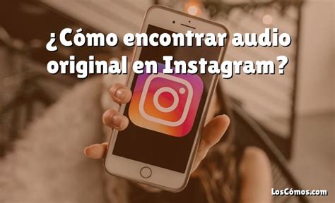 como crear un audio original en instagram